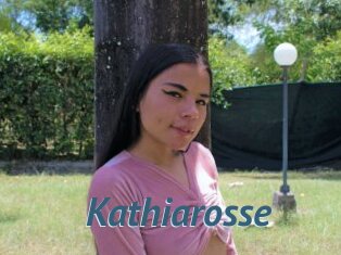 Kathiarosse