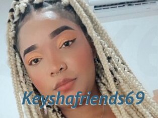 Keyshafriends69