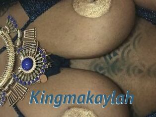 Kingmakaylah