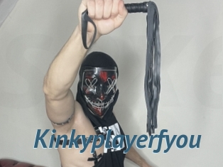 Kinkyplayerfyou