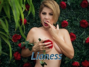 Lianess