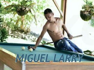 MIGUEL_LARRY