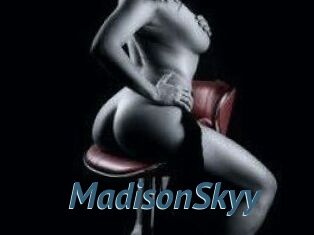 MadisonSkyy