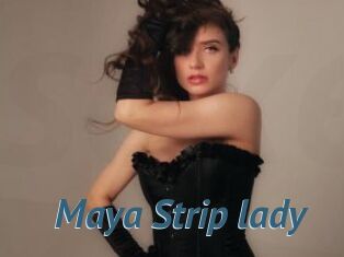 Maya_Strip_lady