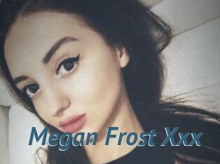 Megan_Frost_Xxx