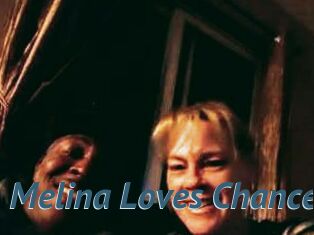 Melina_Loves_Chance