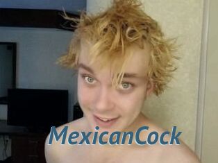 MexicanCock