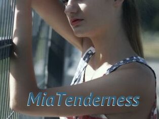 MiaTenderness