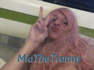 MiaTheTranny