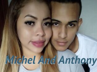 Michel_And_Anthony