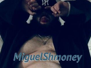 MiguelShmoney