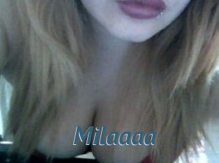 Milaaaa