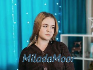 MiladaMoor