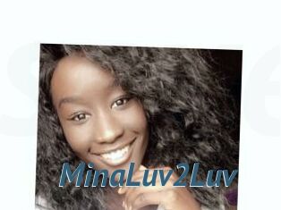 MinaLuv2Luv