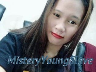 MisteryYoungSlave