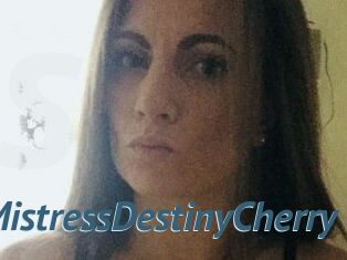 MistressDestinyCherry