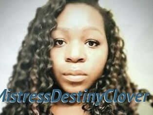 MistressDestinyClover