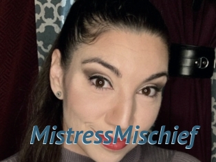 MistressMischief