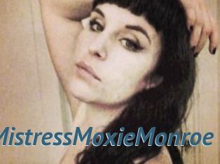 MistressMoxieMonroe