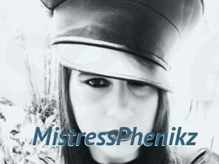 MistressPhenikz