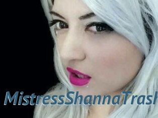 MistressShannaTrash