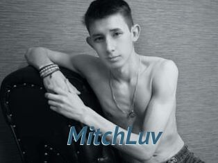 MitchLuv