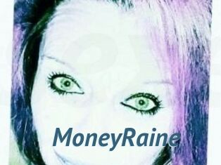 MoneyRaine