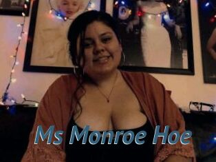 Ms_Monroe_Hoe