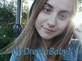 MyDreamBabyX