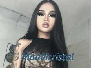 Maddicristal