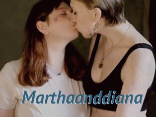 Marthaanddiana