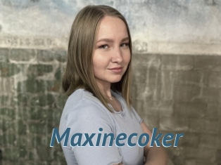 Maxinecoker