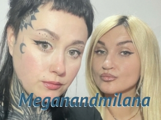 Meganandmilana