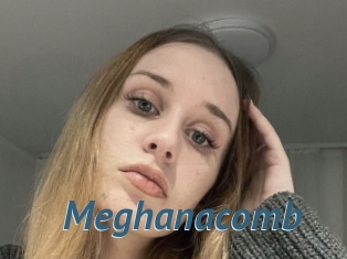 Meghanacomb