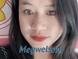 Megwelsom