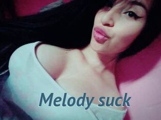 Melody_suck