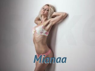 Mianaa