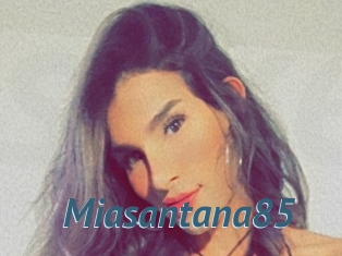 Miasantana85