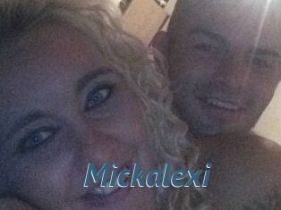 Mickalexi