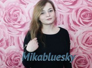 Mikabluesky