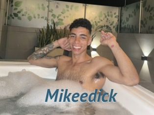 Mikeedick