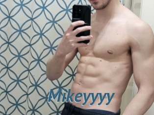 Mikeyyyy