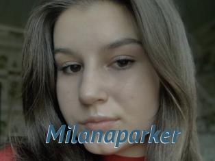 Milanaparker