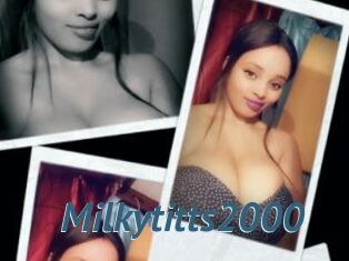 Milkytitts2000