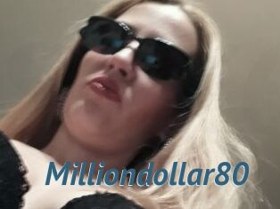 Milliondollar80