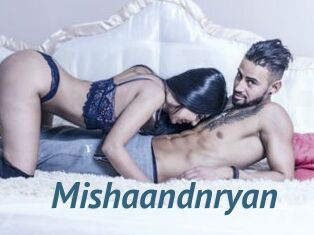 Mishaandnryan