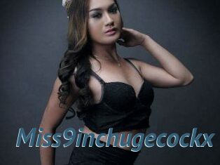 Miss9inchugecockx