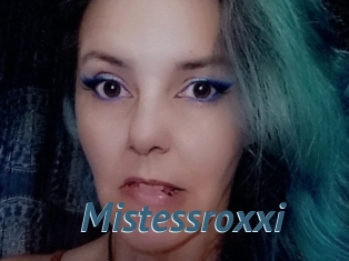 Mistessroxxi