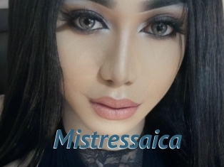 Mistressaica