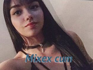 Mixex_cum